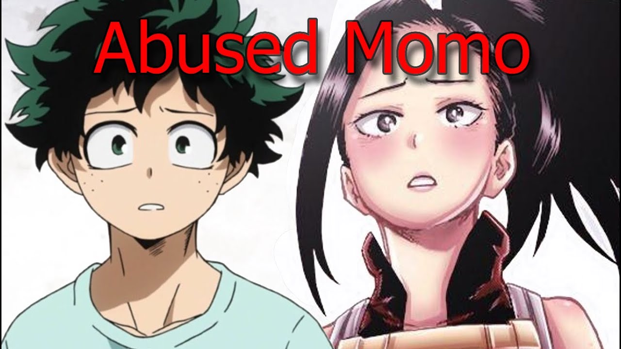 Abused Momo / Izumomo / Izuku x Momo / Part Two / BNHA/MHA story