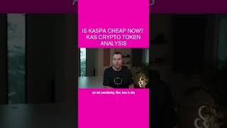 Is Kaspa Cheap Now? ⚠️ KAS Crypto Token Analysis