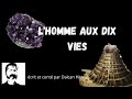 Lhomme aux dix vies une histoire sumrienne livre audio fantastique