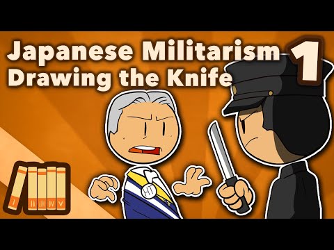 Japanese Militarism - Drawing the Knife - ExtraHistory - Part 1