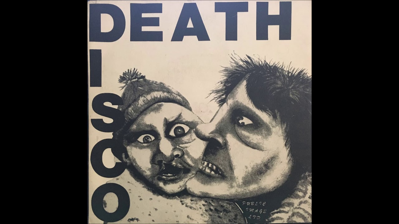 PUBLIC IMAGE LTD ♪DEATH DISCO♪ - YouTube