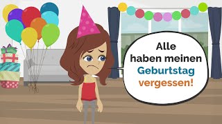 Deutsch lernen | Mia hat Geburtstag, aber niemand kommt | Wortschatz und wichtige Verben