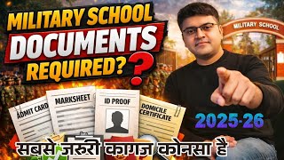 Military School Required Documents for Final Verification Admission 2026 |