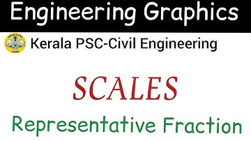 Scales, Representative Fraction,Types of scales-Part 1/Engineering Graphics/Civil Engineering
