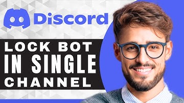 How to Lock a Bot to a Single Channel | Discord Tutorial (2025)