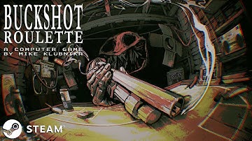 Buckshot Roulette - Steam Release Trailer