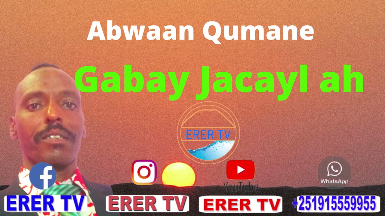Abwaan Qumane Gabay Jacayl ah