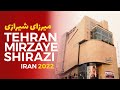 TEHRAN WALK | Mirzaye Shirazi | IRAN 2022 - میرزای شیرازی