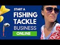 How to Sell Fishing Supplies Online