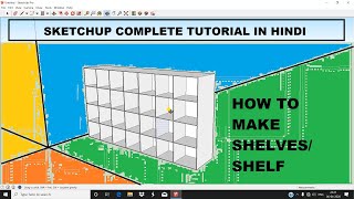 How to Make SHELVES in Sketchup/Hindi/Sketchup Tutorial/Simple Cupboard/Cabinet/Wooden Cupboard
