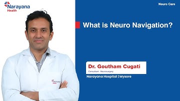 Neuro Navigation Technology | Advanced Brain Surgery