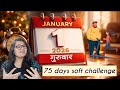 75 days soft challenge for beginners for their new year fitness journey| ७५ दिन में फिट बने । #diet