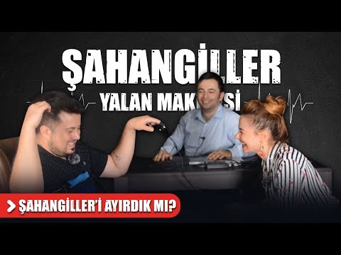 ŞAHANGİLLER'İ AĞLATTIK! | YALAN MAKİNESİ (YUVANIZI YIKMAYA GELDİM)