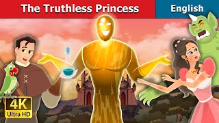 The Truthless Princess Story in English | Stories for Teenagers | @EnglishFairyTales