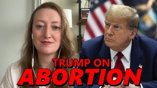 Trump FINALLY Reveals Abortion Stance, Brags About Overturning Roe - w/ Garnet Henderson