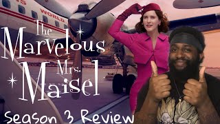 The Marvelous Mrs. Maisel Season 3 - Review!