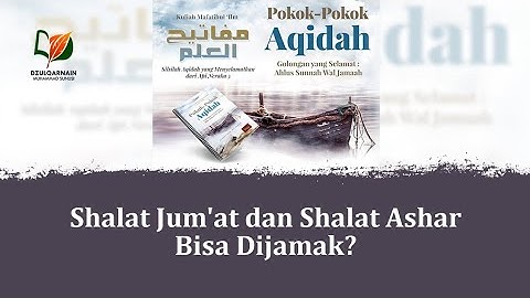 Hukum Menjamak Shalat Jum