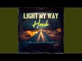 Light My Way