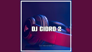 DJ Cidro 2