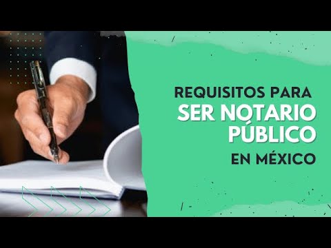 Requisitos para SER NOTARIO PÚBLICO en la Ciudad de México 📃