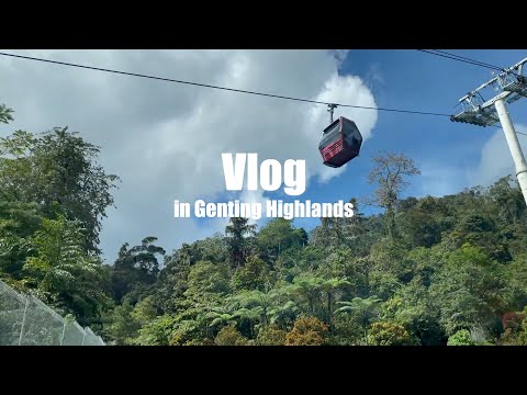 Malaysia autumn trip | "Las Vegas on Clouds" Genting Highland | Staycation all about eating&resting