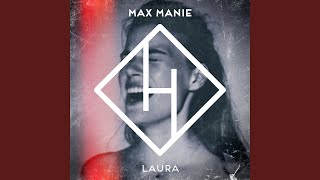 Miniatura de vídeo de "Max Manie - Laura"
