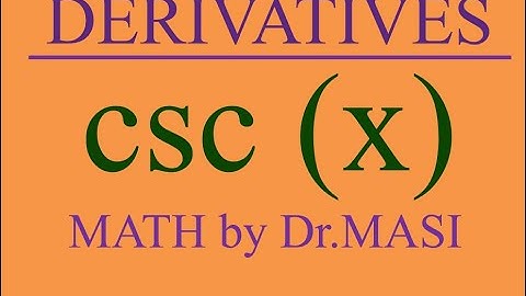 What is the Derivative of csc(x), Derivative of Cosecant, Derivative of Trigonometric Function