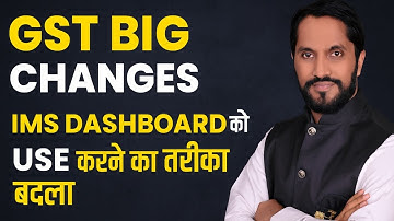 How to Use IMS dashboard after 1 oct 2025 | GST new Changes form 1 Oct 2025