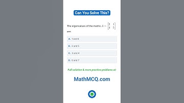 Eigenvalues and Eigenvectors | Finding Eigenvalues of a 2x2 Matrix