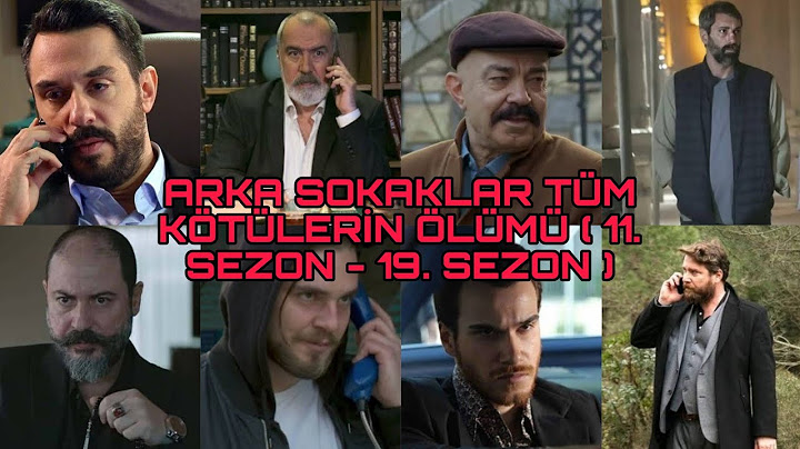 Arka Sokaklar Tüm Kötülerin Ölümü ( 11. Sezon - 19. Sezon ) 💥🇹🇷
