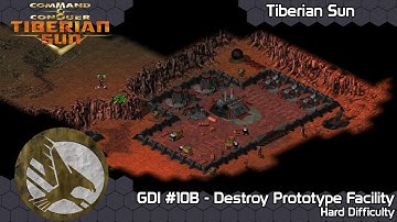 C&C Tiberian Sun - GDI #10B Destroy Prototype Facility on Hard Difficulty