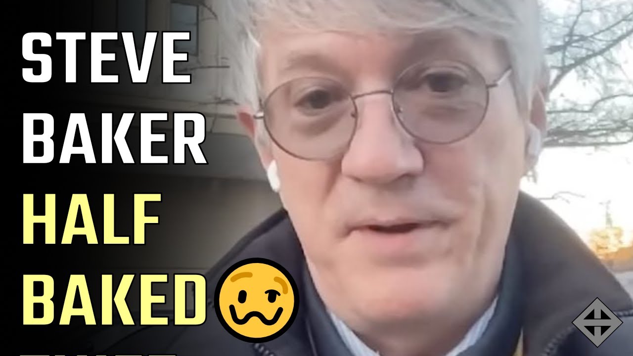 🥴 Half Baked: Crackpot Steve Baker delivers another stupid Jan 6 pipe ...