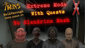 The Twins - Extreme Mode  With Quests  Without Using Slendrina