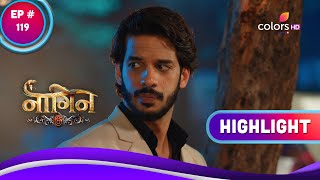 Naagin 6 | नागिन 6 | Ep. 119 | Raghu Falls Unconscious | Highlight