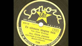 Gösta Jonsson Erik Franks Musette orkester - En sjömans längtan hem