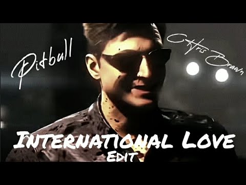 Pitbull ft. CHRIS Brown - International love (sped up) (johnny cage edit)