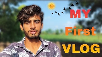 my first vlog || my first vlog viral || my first vlog today