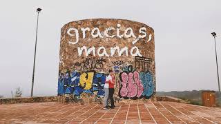 Gracias, mamá.