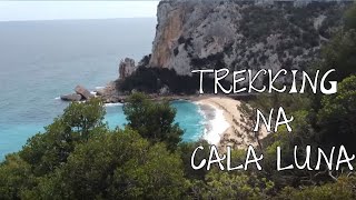 TREKKING na Cala Luna - Alicja na Sardynii