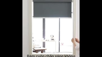 Rèm Cuốn Không Cần Khoan Tường Cản Nắng Tuyệt Đối Giá Rẻ ✅ 20%. Mẫu Rèm Cuốn Cửa Sổ Mới Nhất 2024