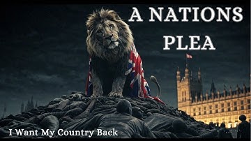 The Stirring Anthem That woke up Britain- A Nations plea