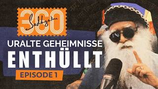 Sadhguru 360 – Wussten alte Mystiker mehr als die moderne Wissenschaft? | Ep. 1