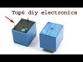 Top 6 awesome diy electronics projects using relay, super simple