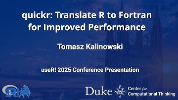 quickr: Translate R to Fortran for Improved Performance - Tomaz Kalinowski