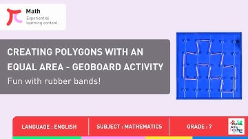 Creating polygons with an equal area  - Geoboard Activity - ENGLISH