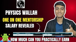 PW One-on-One Mentor Salary EXPOSED! 💰 | Worth It or Not? | How much can you practically Earn