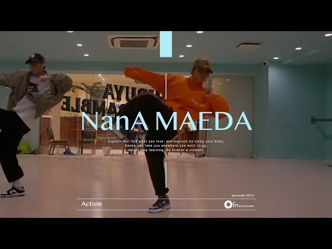 NanA MAEDA " Action Ft. Pi'erre Bourne & Lil GotIt / Yung Mal "@En Dance Studio SHIBUYA SCRAMBLE