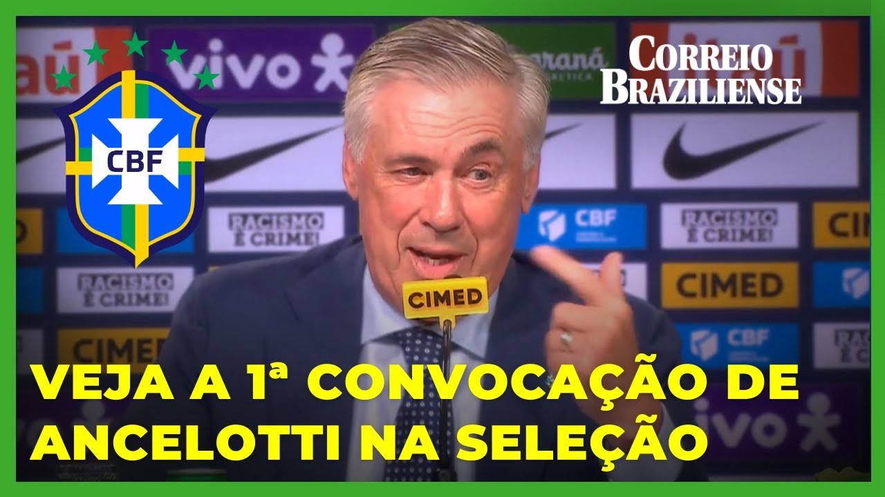 Veja a primeira convocação de Carlo Ancelotti na Seleção brasileira -