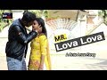 Mr. Lova Lova ||  Teri ankho ka jadu || cute love story 2020 || LoveBIRD