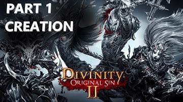 Divinity: Original Sin II Part 1: Character Creation